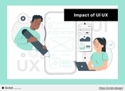 Impact of UI UX Design on User Engagement