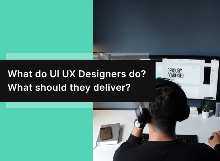 What do UI UX Designers do?