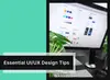 essential ui ux designing tips