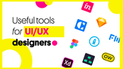 tools needed for ui/ux design
